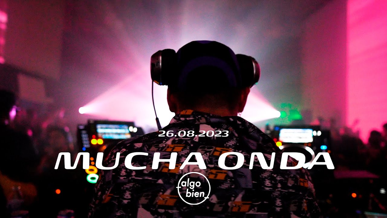 Mucha Onda @Algo Bien Matrix (26 de Agosto 2023)