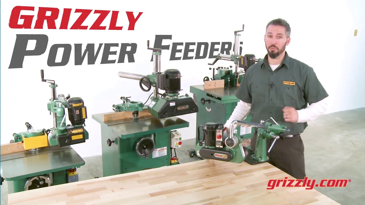 Grizzly Power Feeders