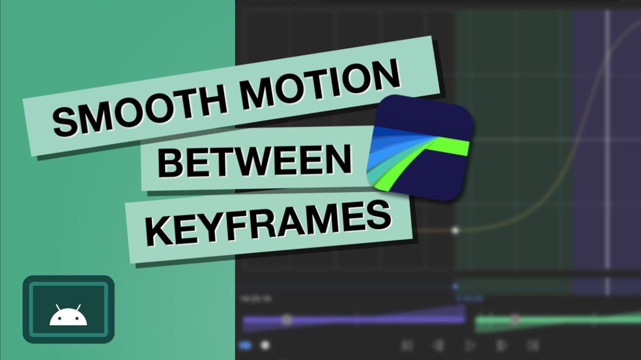 Ease Keyframe Animations in LumaFusion for Android
