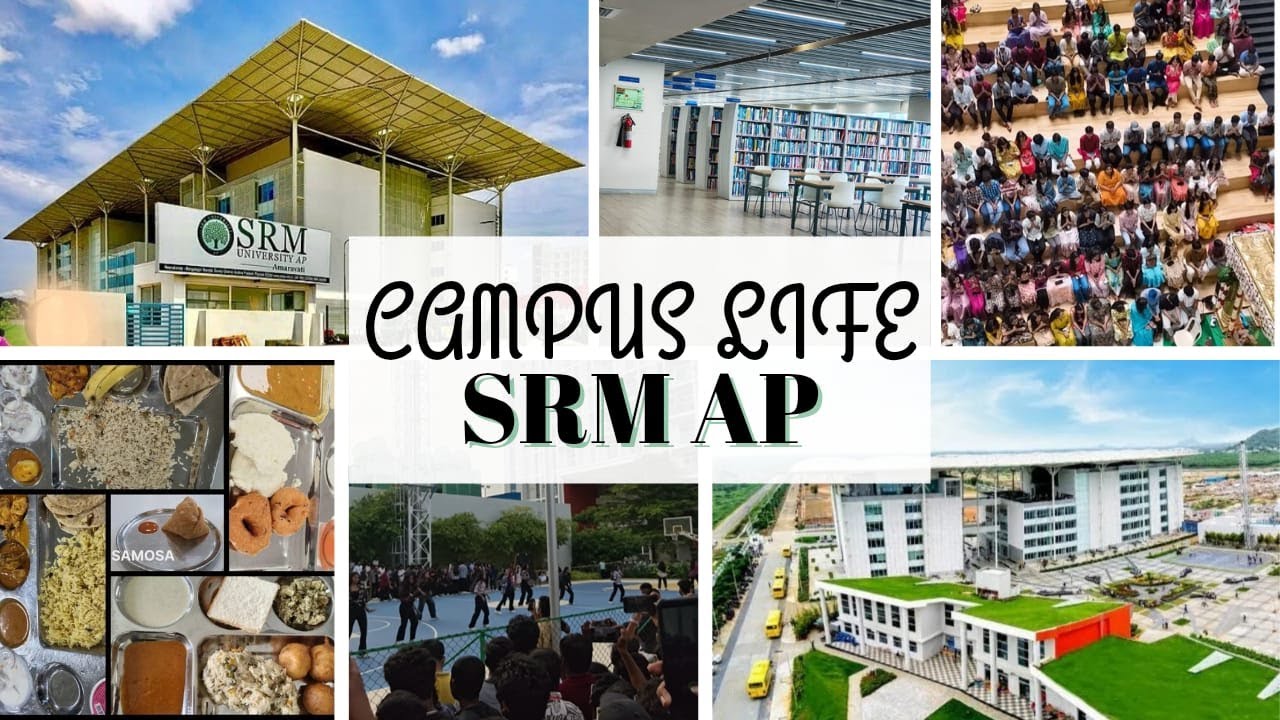 Campus Life SRM AP University | SRM AP | College Vlog | My College Life | Engineering 🎓