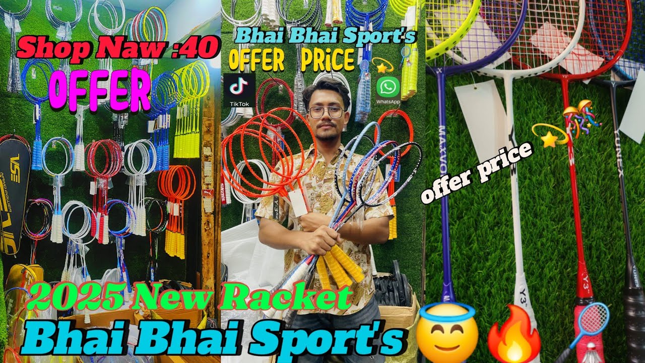 অফার চলছে 🔥 ভাই ভাই স্পোর্টসে 🔥 অফার প্রাইস🏸রেকেট 💫🏸🔥 | offer price 2025 Bhai Bhai Sport's