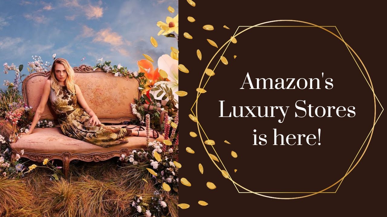 How Amazon's Luxury Stores is a shopping experience not meant for everyone!