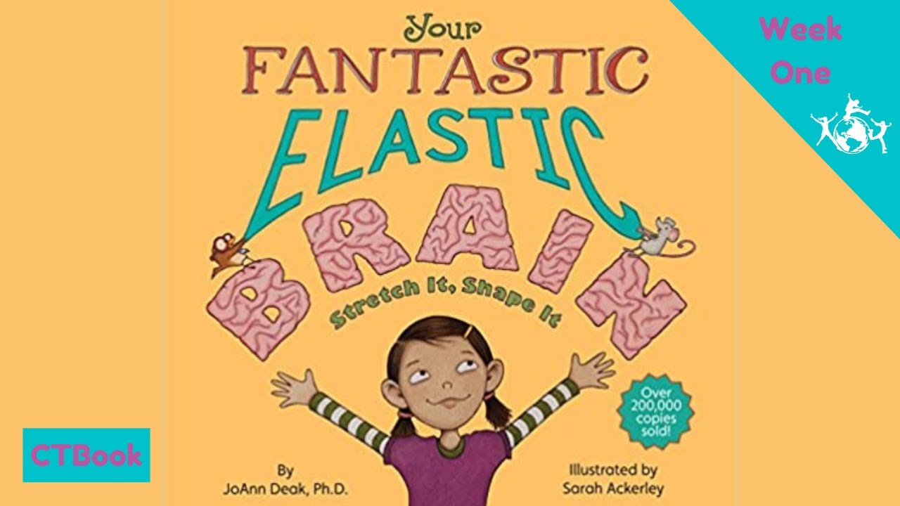 Celebrate the Book: Your Fantastic Elastic Brain (Literacy and Movement for Kids ages 3-8)