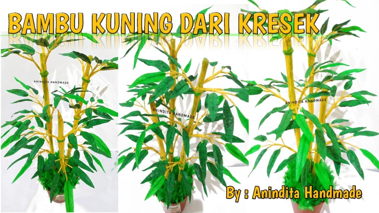 BAMBU KUNING DARI KRESEK//Tanaman Bambu Dari Kresek//How to make yellow bamboo from a plastic bag