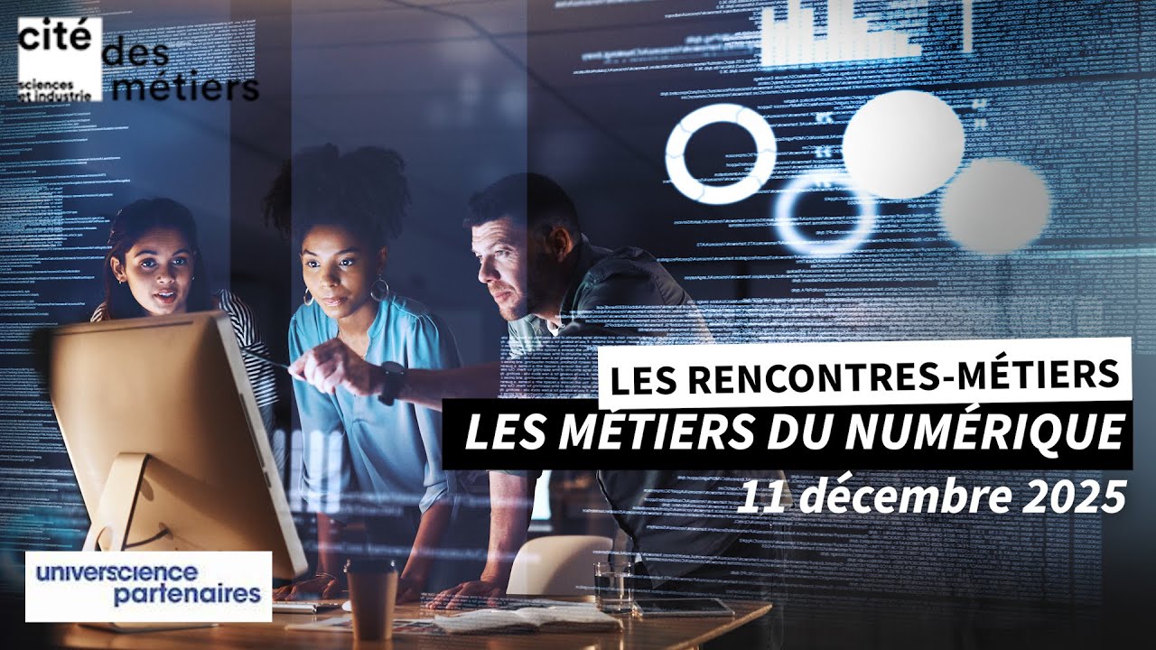 DIRECT : Les Rencontres-métiers du Numérique (11/12/25)