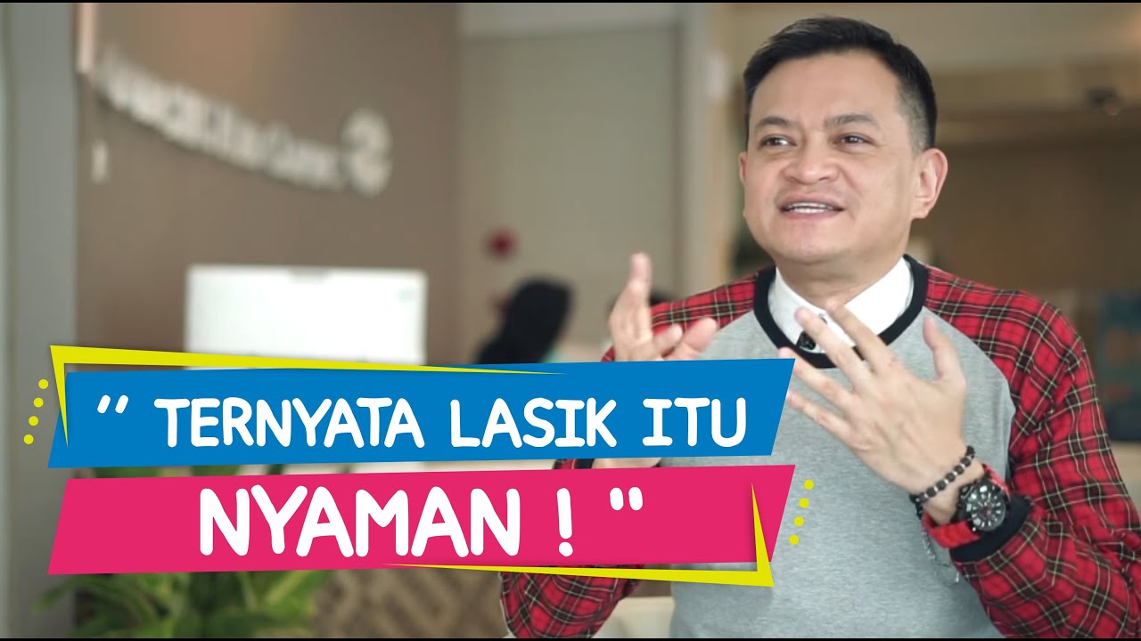 Hedi Yunus - Review Lengkap LASIK di Ciputra SMG Eye Clinic