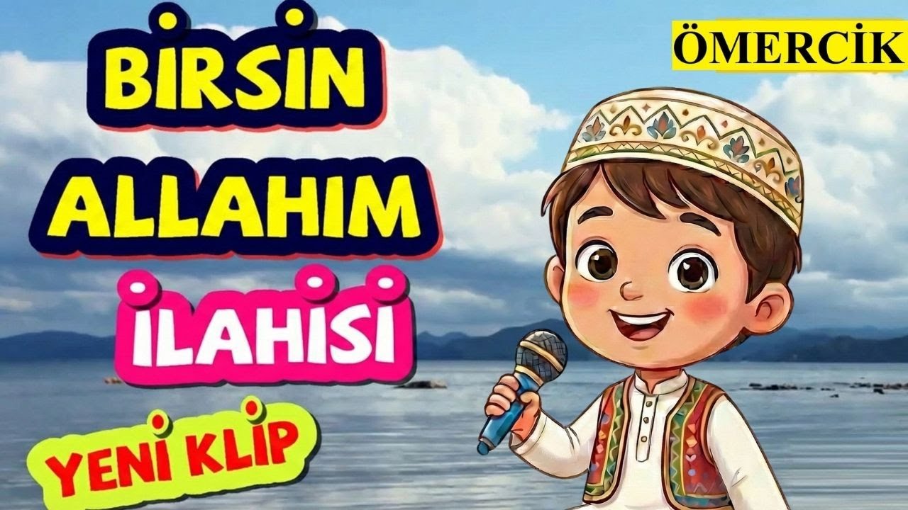 Birsin Allahım ilahisi | Ömercik