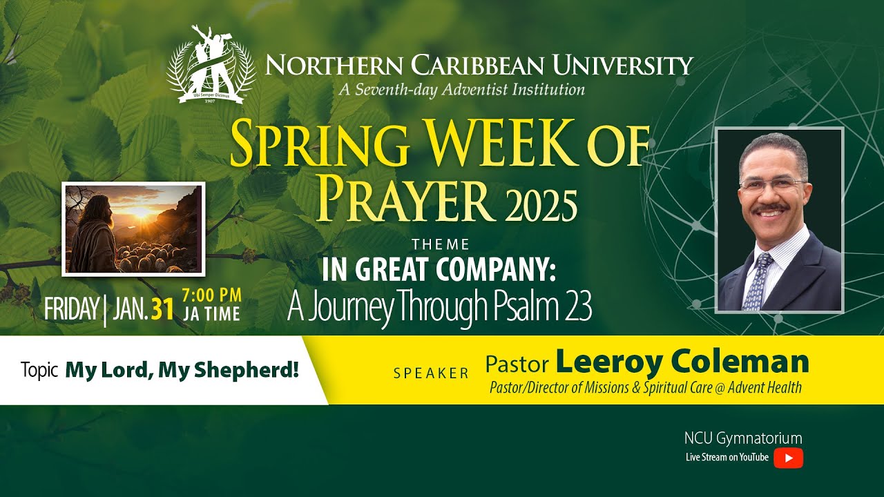 SPRING WEEK OF PRAYER 2025 | Friday, January 31 | Northern Caribbean University