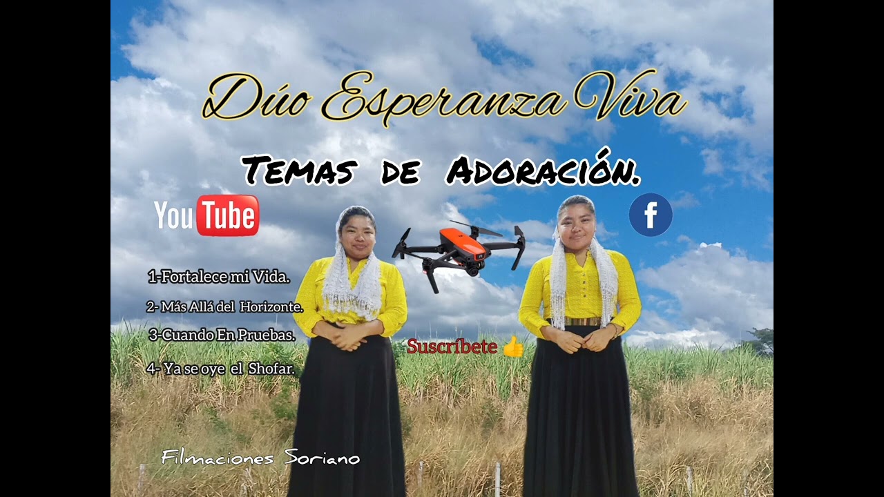 Dúo Esperanza Viva. Temas de Adoración.