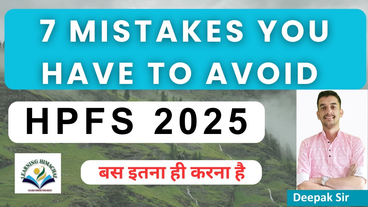 Mistake You should Avoid before Exam | HPFS ACF 2025 |  #hppsc #hpexams #hpgk