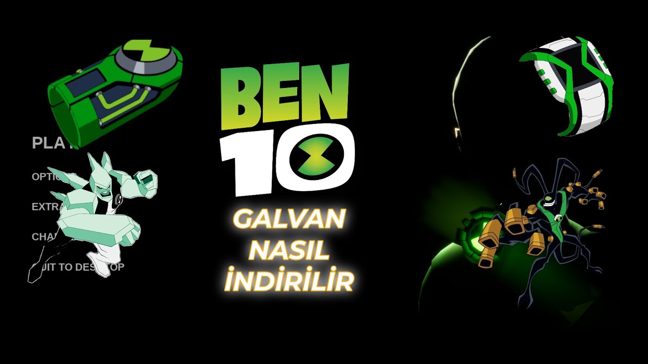 BEN 10 GALVAN KURULUM ! -Ben 10 Galvan Türkçe-