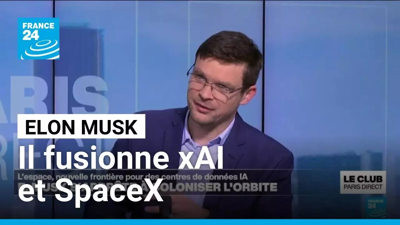 Elon Musk : l'espace, nouvelle frontière pour des centres de données IA • FRANCE 24