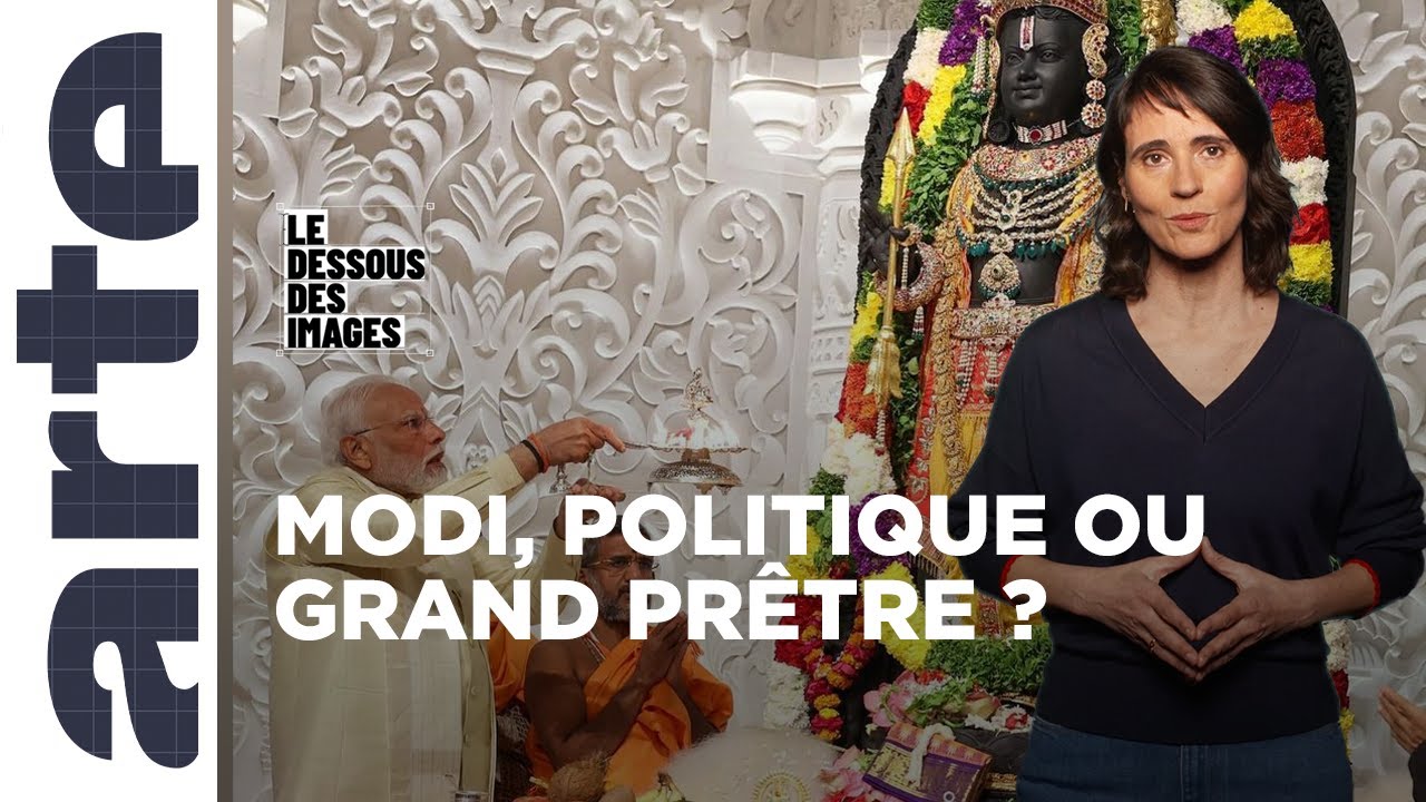 Inde : Modi inaugure sa campagne électorale dans un temple hindou - Le dessous des images - ARTE