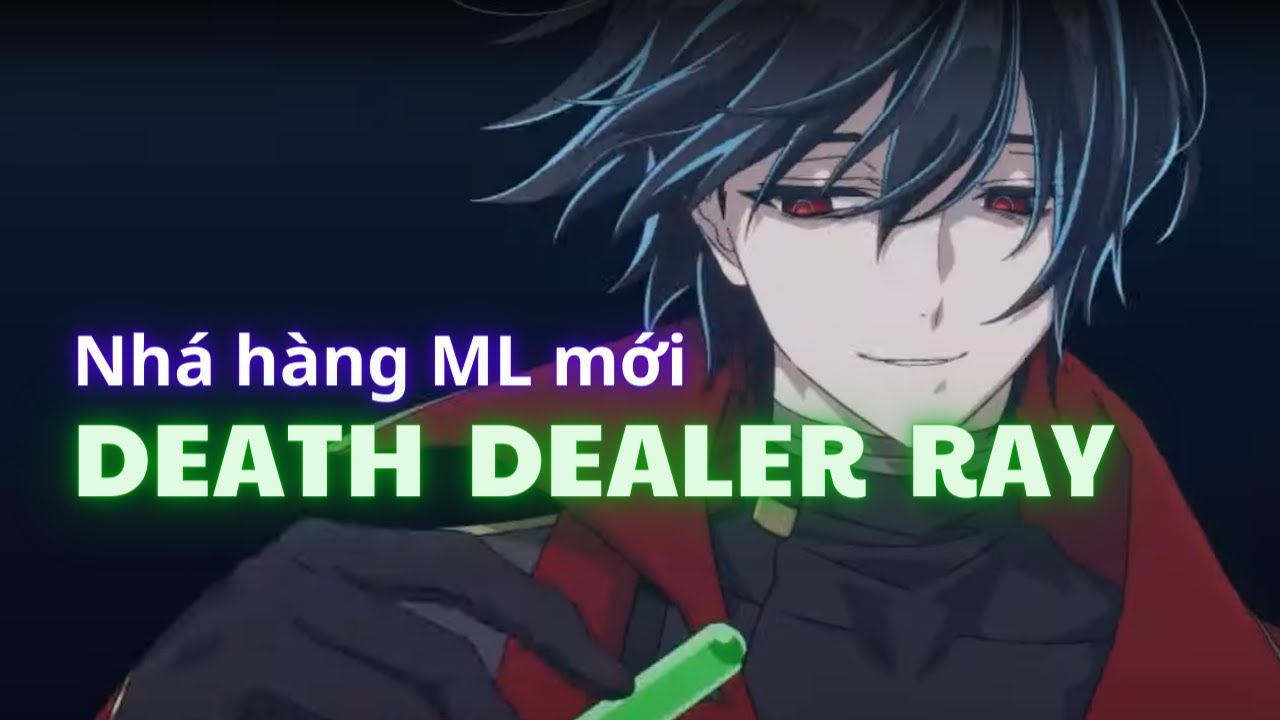 Nh&aacute; h&agrave;ng hero ML mới - Death Dealer Ray - Epic Seven