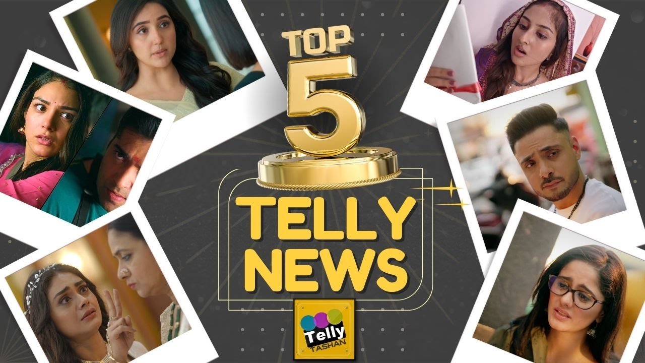 Top 5 Telly News: 20th March 2025 - Parineetii, Mannat, Mangal Laxmi, Suman Indori, Megha Barsenge