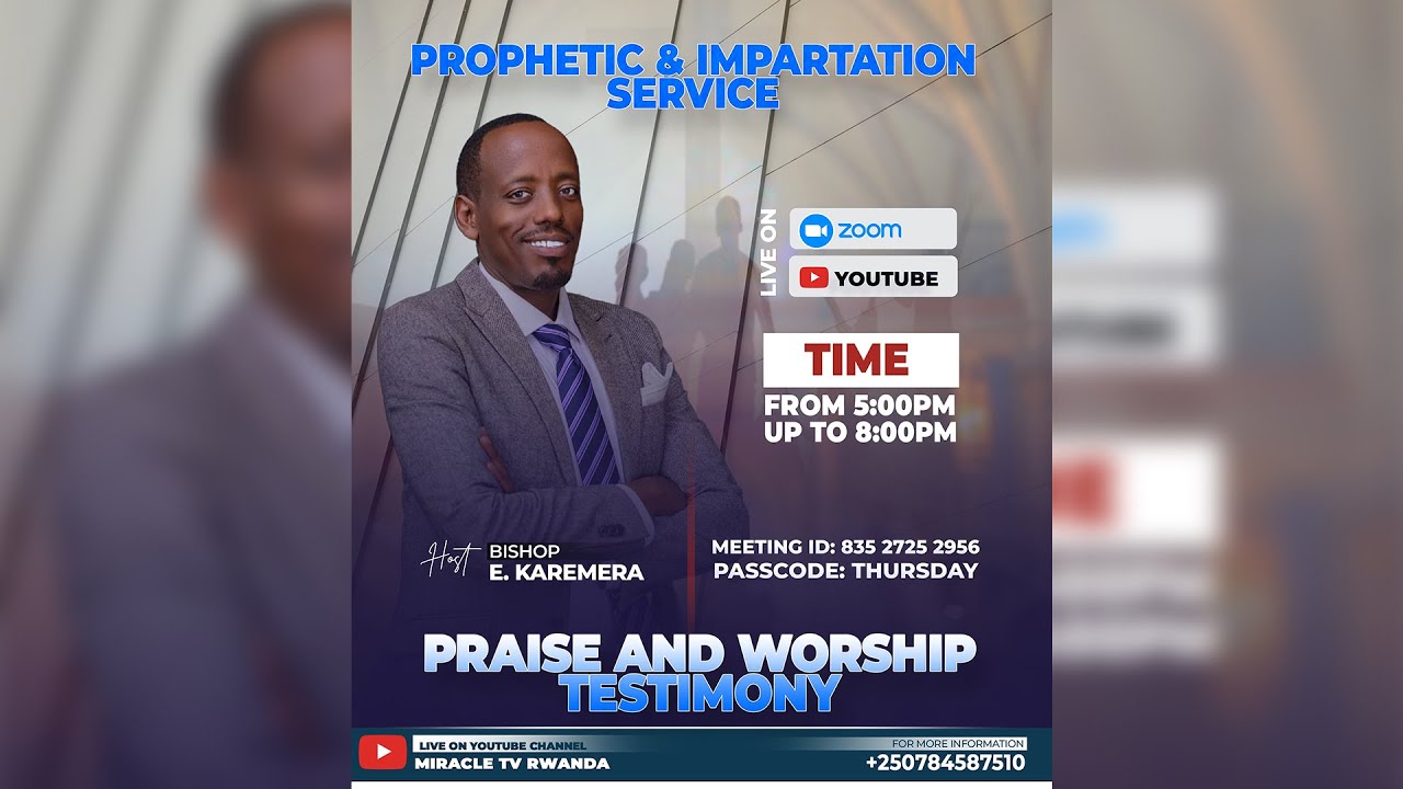 PROPHETIC & IMPARTATION || Praise and Worship Testimony With Bishop Karemera