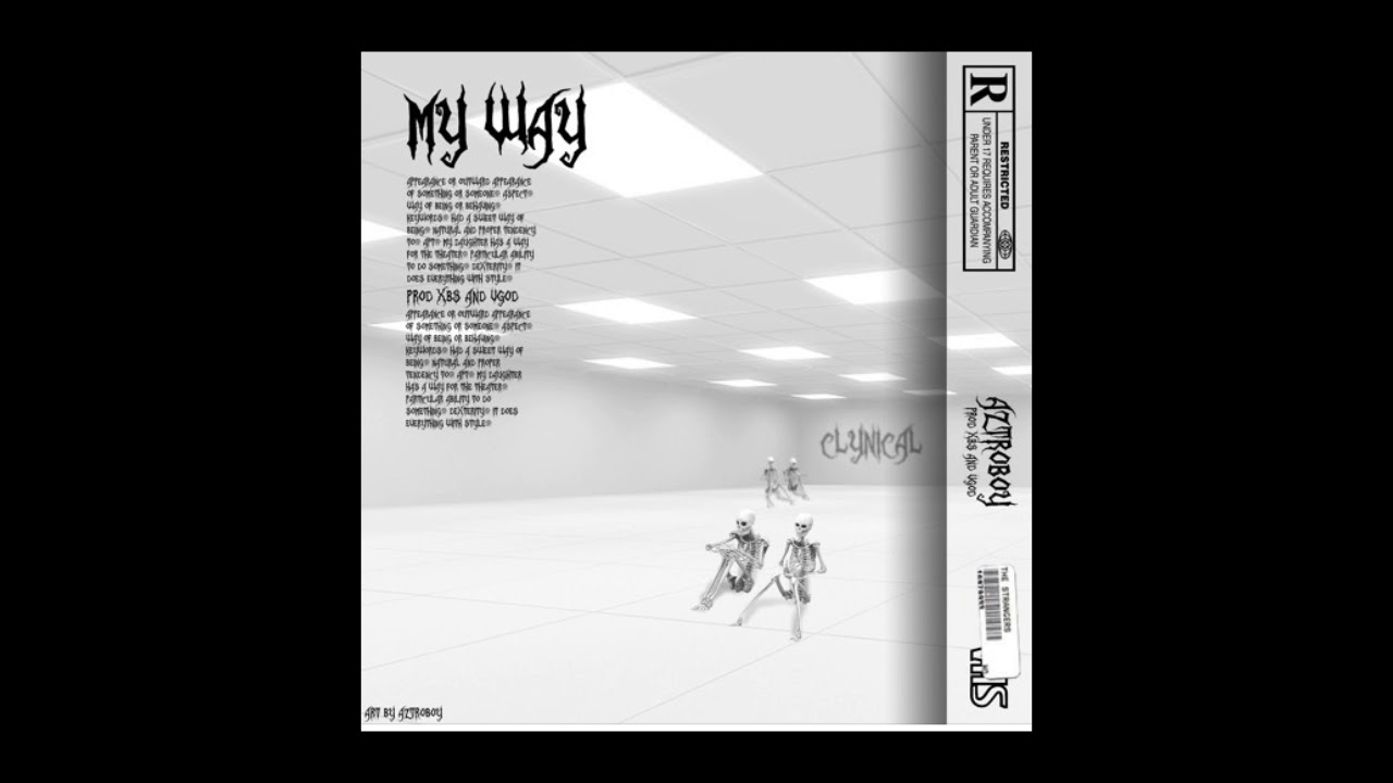 Aztroboy - My Way (Prod. XB$ & Vgod)