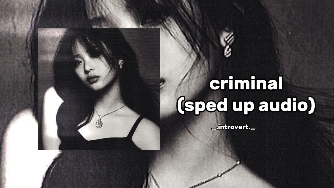 Britney Spears - criminal (sped up) ll introvert ll