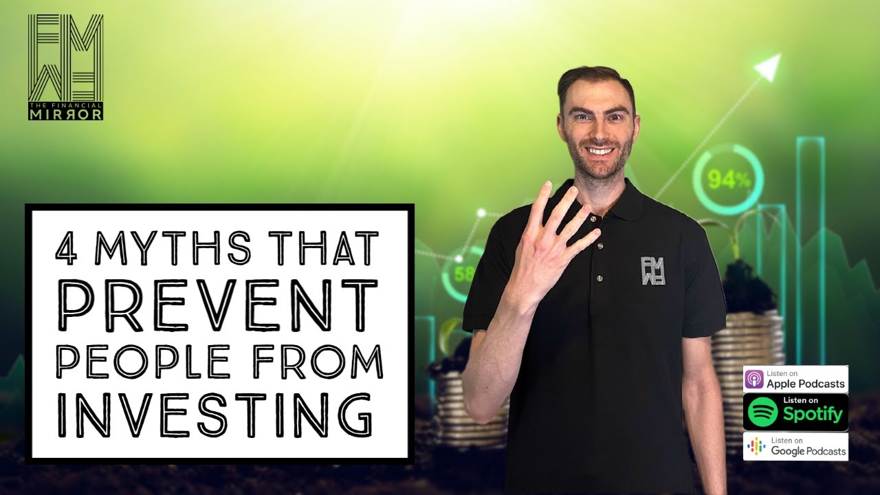 4 Myths That Prevent People From Investing | The Financial Mirror