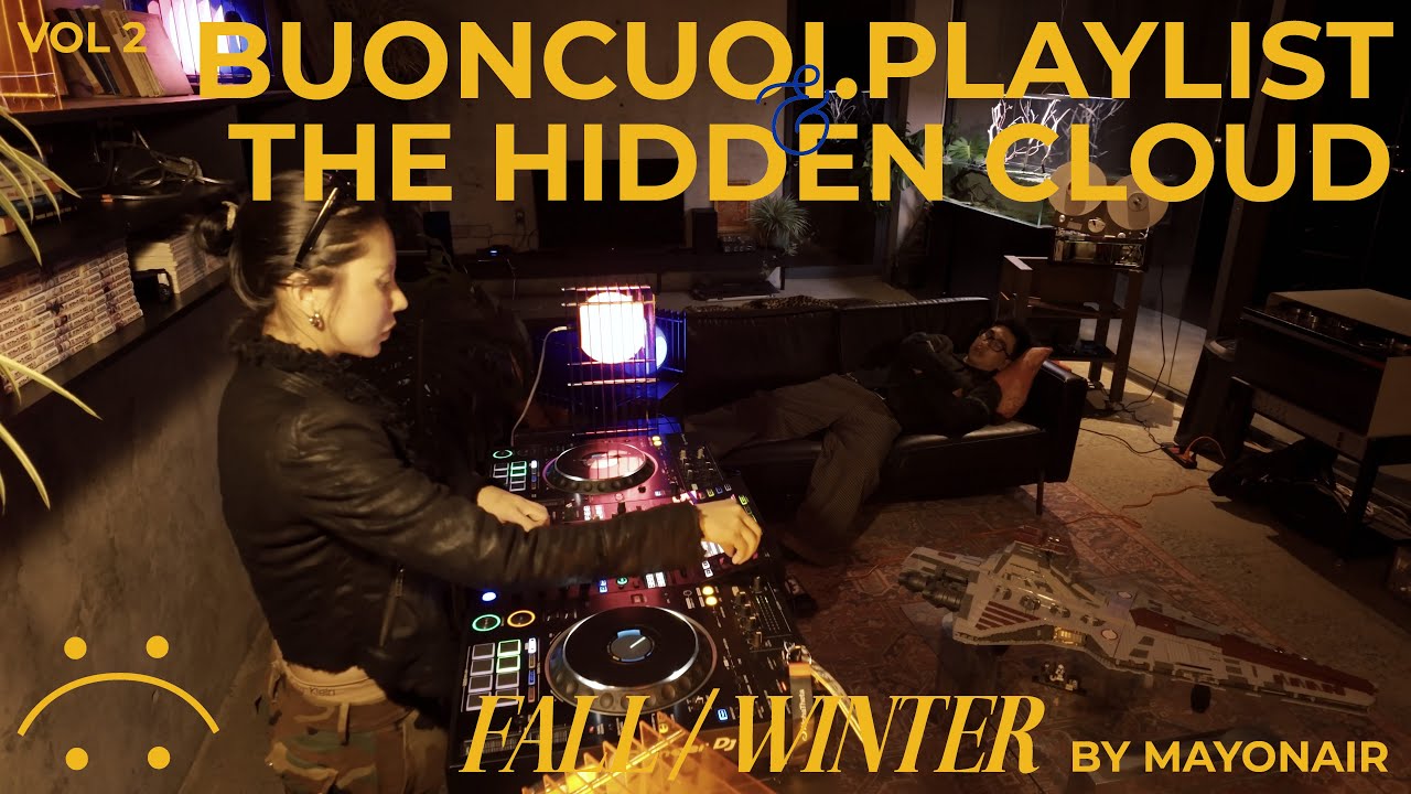 MAYonair – Live DJ Set at Buoncuoi.playlist Vol.2, The Hidden Cloud