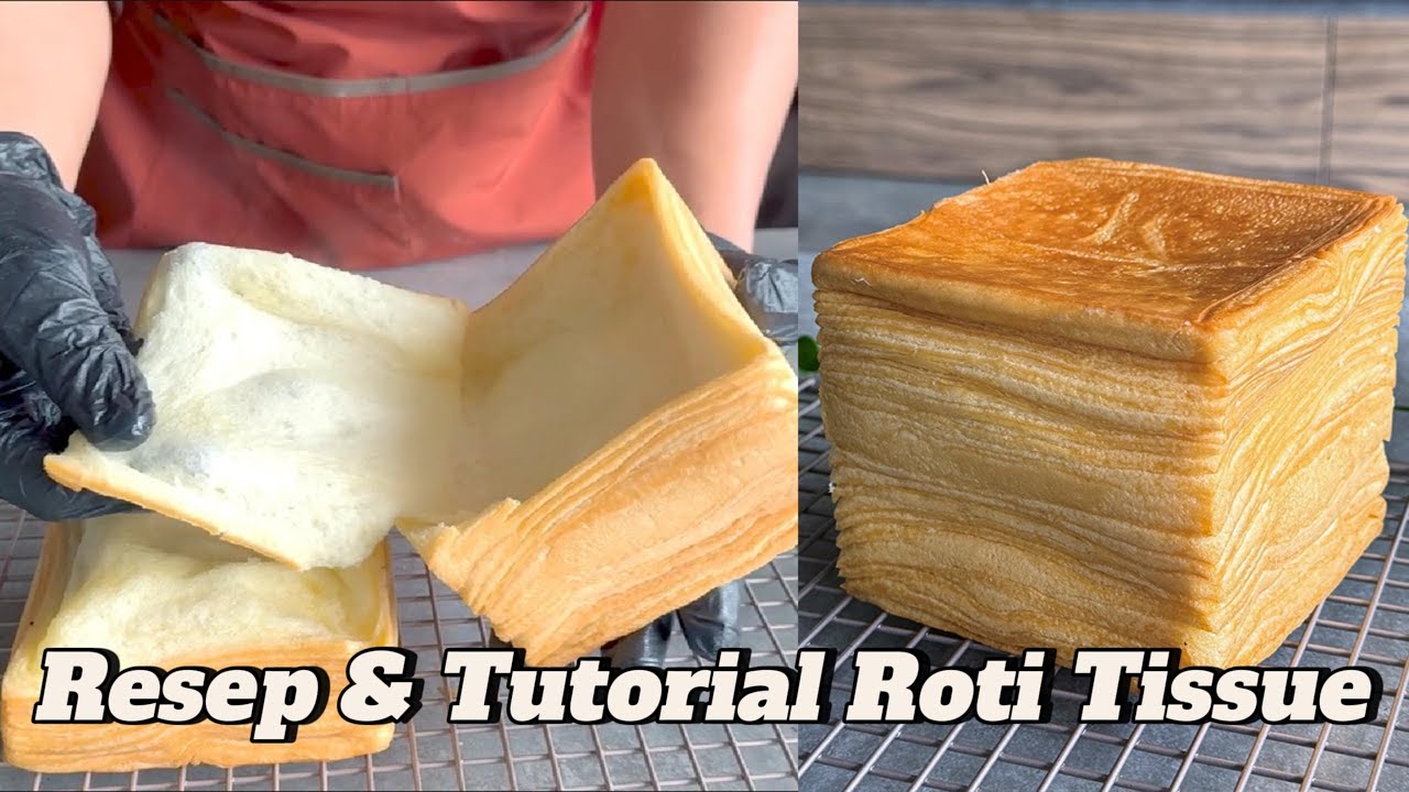 Tutorial Roti Tissue Viral!! Beserta Tips Lengkap dari Chef Ahli 👍 Thousand Layers Korean Soft Bread