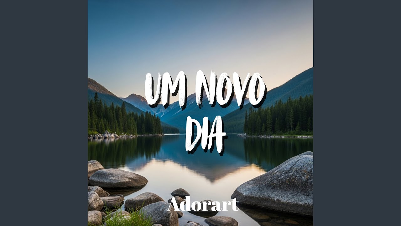 Um Novo Dia