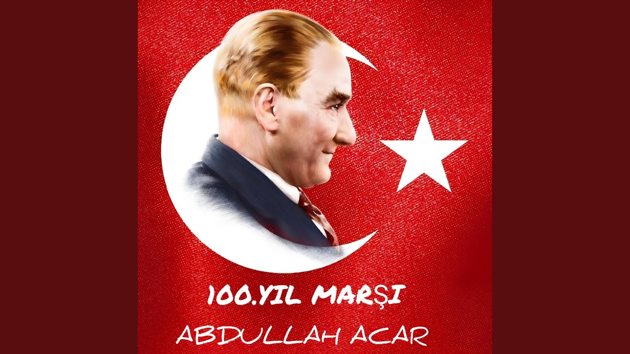 100. Yıl Marşı