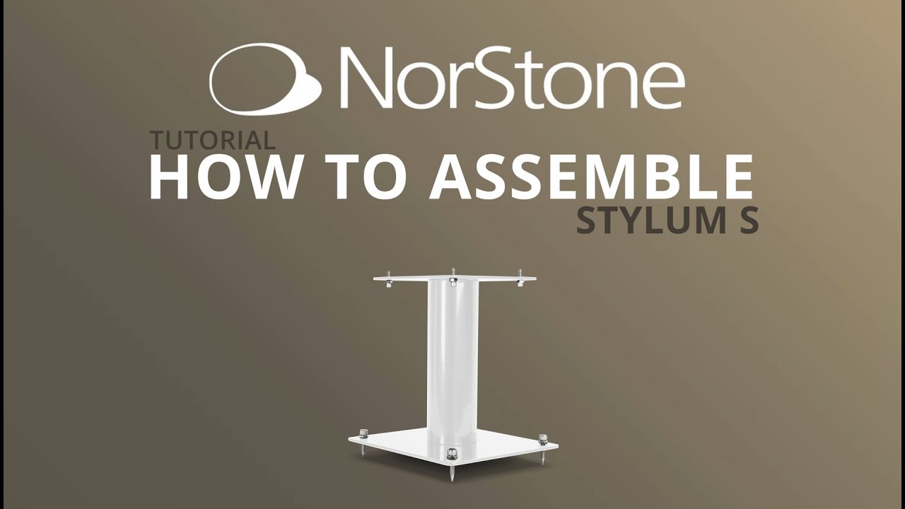 How to assemble STYLUM S - Tutorial Norstone