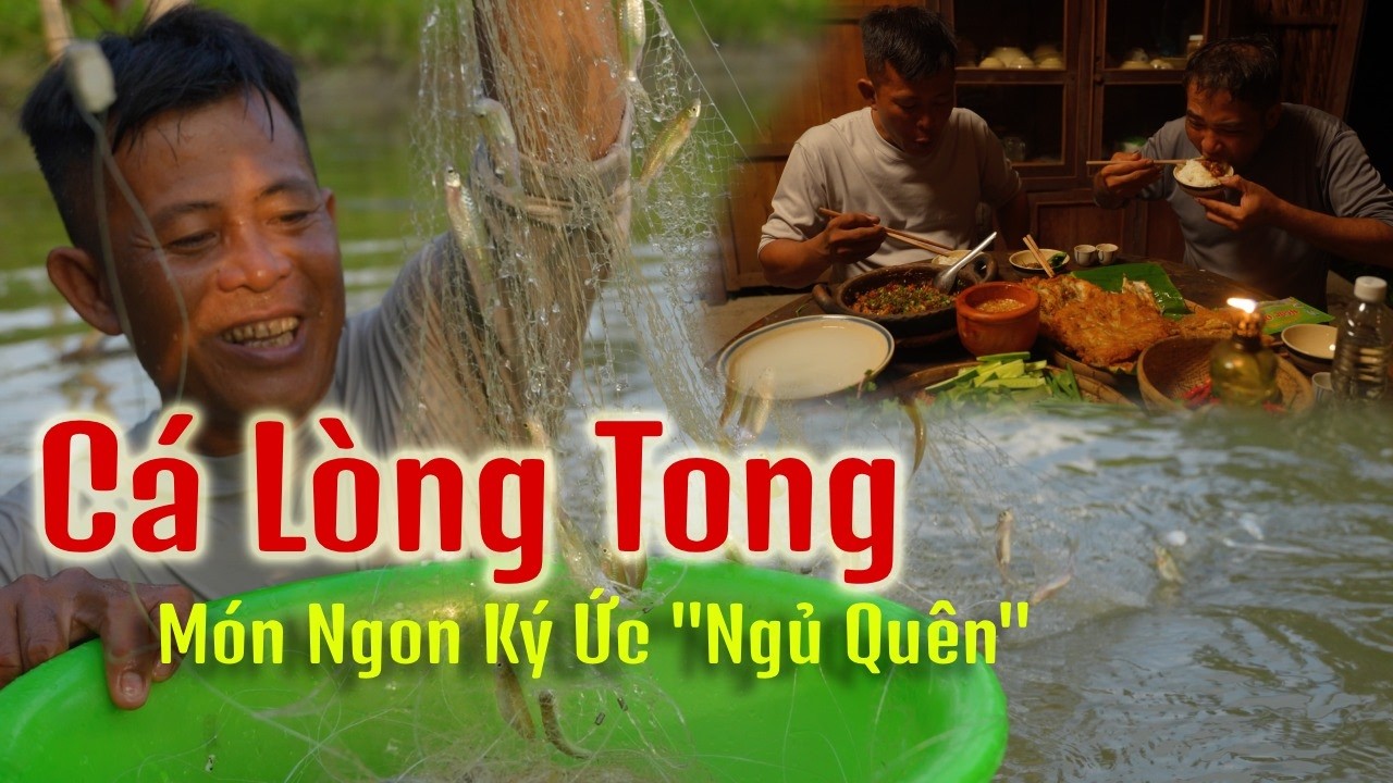 Cá Lòng Tong Kho Tiêu, Chiên Bột - Làm Cực Xíu Mà Ăn Thì Hết Sẩy | Tập 54