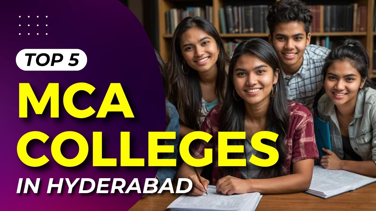 Top 5 MCA Colleges in Hyderabad | Best MCA colleges in Hyderabad | Graduates Engine