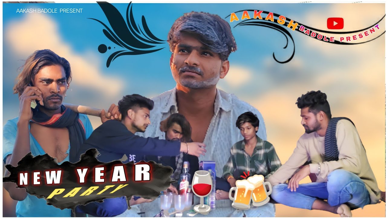 New Year Party न्यू ईयर पार्टी  || आदिवासी कामेडी 🤣 || AAKASH BADOLE