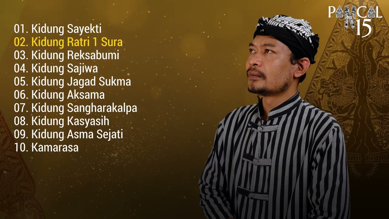 KIDUNG JAWA  KUNO - KEBATINAN MUJA MUJI HYANG WIDI