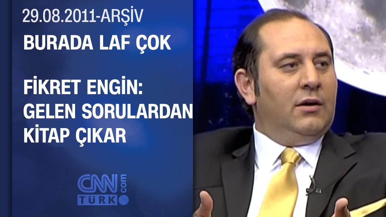 Fikret Engin: Programa &Ccedil;ok Mesaj Geliyor - Burada Laf &Ccedil;ok 29.08.2011