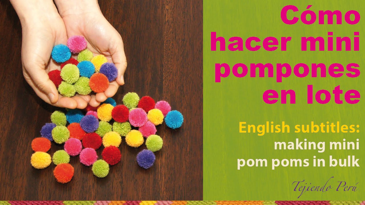 Making mini yarn pom poms in bulk / Cómo hacer mini pompones de lana en lote