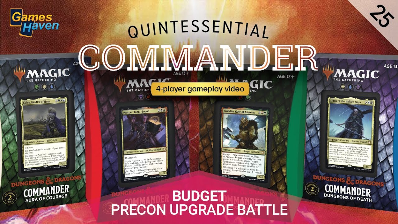 Galea vs Prosper vs Vrondiss vs Sefris MTG DND Precon Upgrade Battle | Quintessential Commander #25