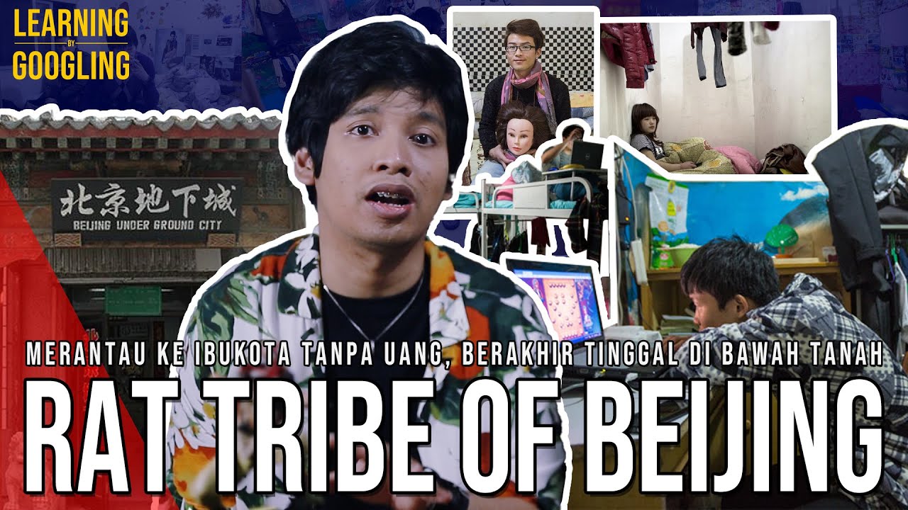 Jutaan Orang Tinggal Di Bawah Tanah Ibukota China! Tersiksa?Rat Tribe of Beijing!|LearningByGoogling