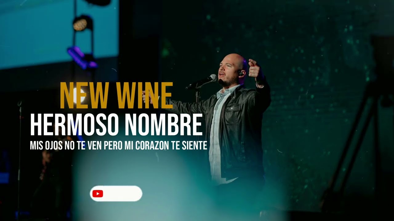 NEW WINE // Hermoso Nombre 😭😭 Mis ojos no te ven pero mi corazón te siente