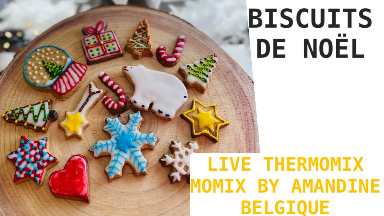 LIVE Thermomix / Biscuits de Noel et glace royale