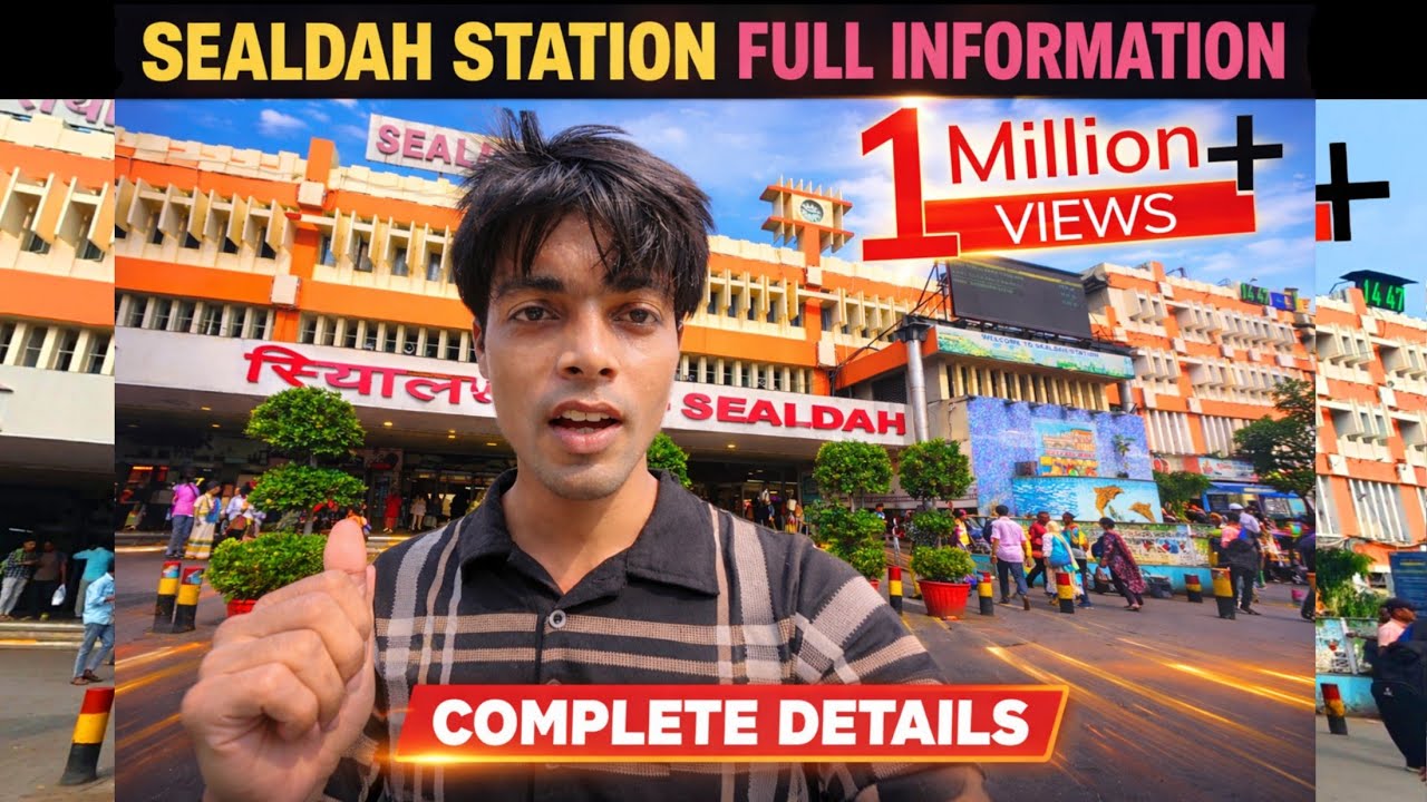 Sealdah Railway Station // सियालदह रेलवे स्टेशन//All Information Full Guide 