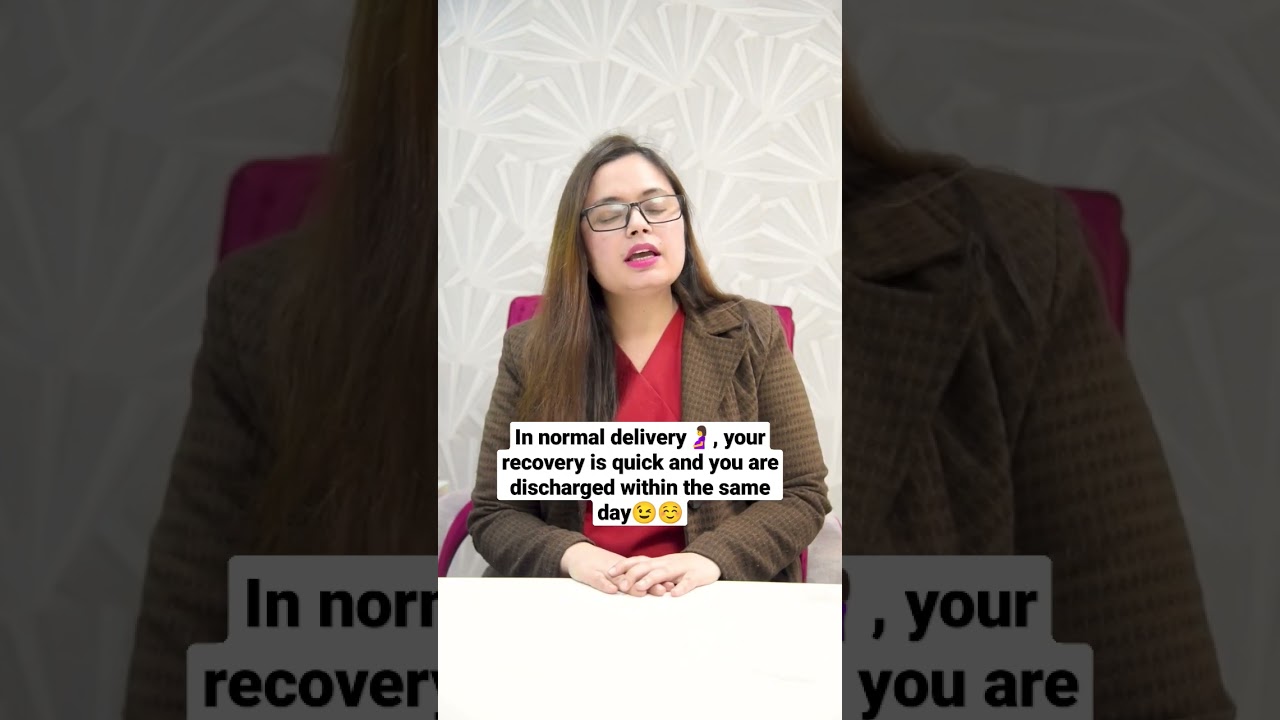Normal Delivery Vs C-section ✂️👩&zwj;🍼