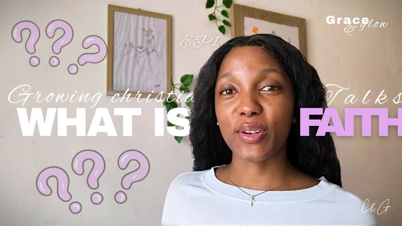 FAITH BATTLES🌿 : WHAT IS FAITH EXACTLY? 