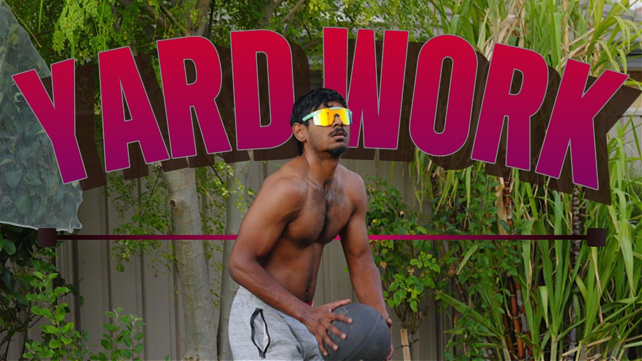 Yard Work (Hoops and lift)