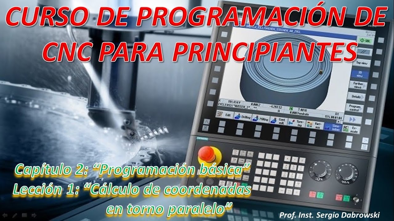 Curso de Programación de CNC para principiantes. Cap. 2 Lección 1. Cálculo de coordenadas para torno