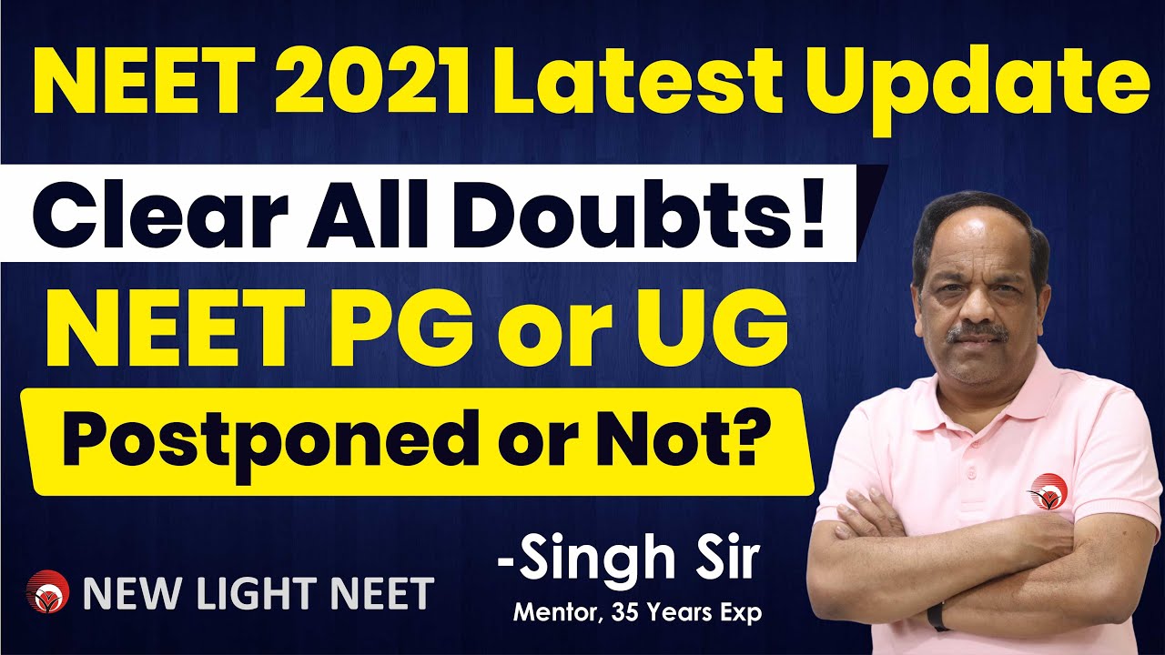 NEET 2021 Latest News | NEET 2021 Postponed? | NEET 2021 | NEET 2021 Postponed Latest News