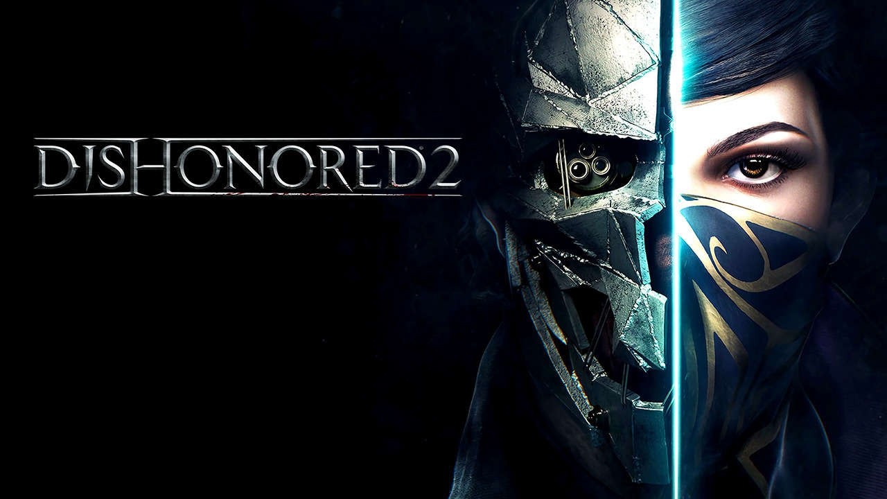 [Dishonored 2 ] # 2