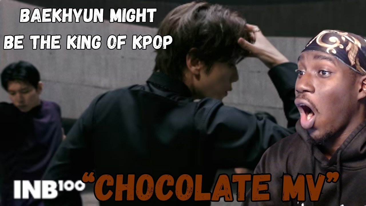 BAEKHYUN MIGHT BE THE KING OF KPOP !!! Crizzy reacts to- 백현 (BAEKHYUN) 'Chocolate' MV #baekhyun