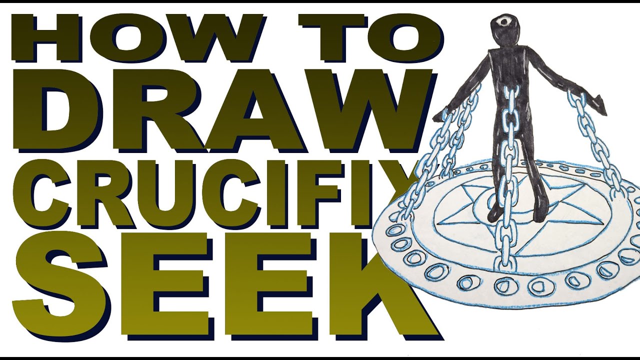 How to draw Crucifix Seek (Doors)
