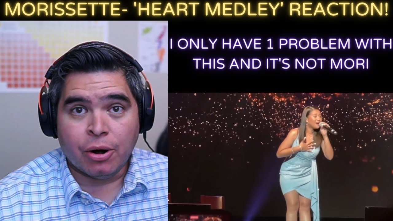 MORISSETTE- 'Heart Medley' REACTION!