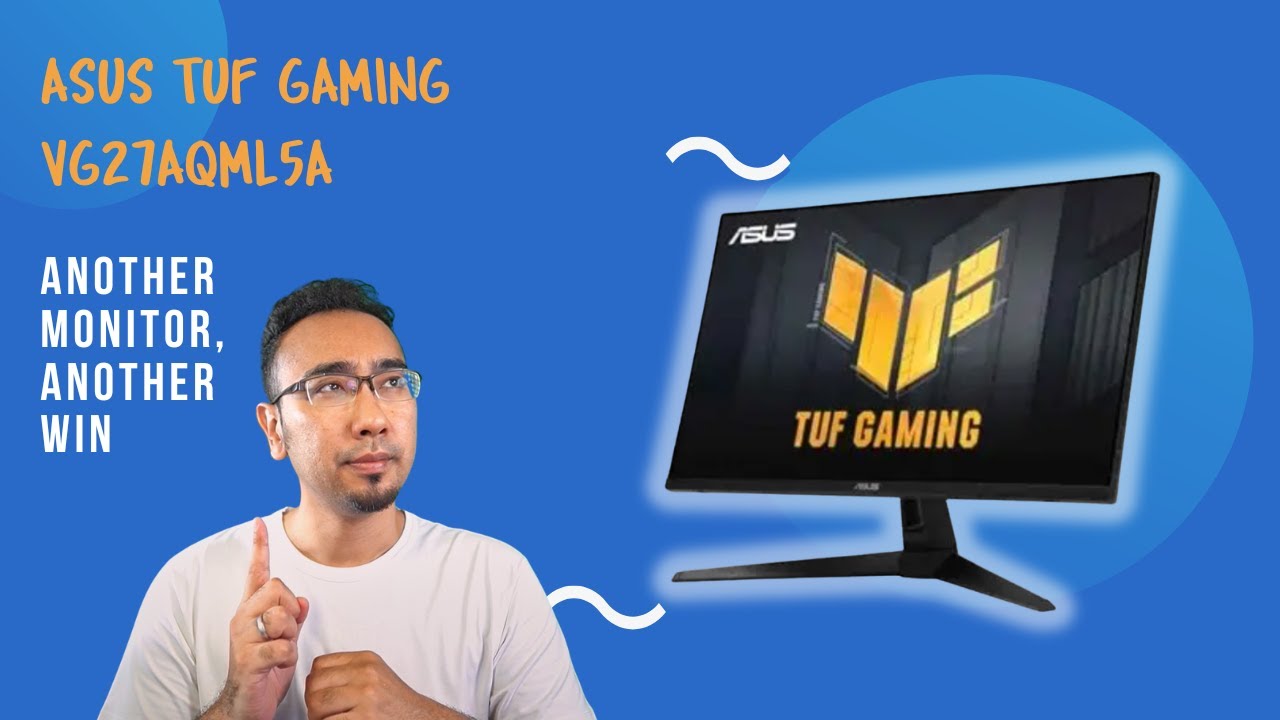 Обзор ASUS TUF Gaming VG27AQML5A: лучший игровой монитор?