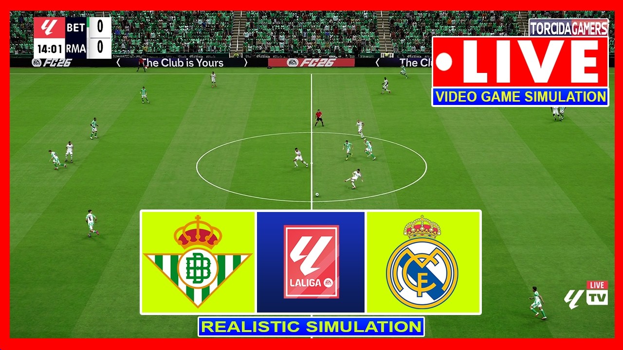 Real Betis vs Real Madrid | LaLiga 2026/2027 | Match Today Simulation